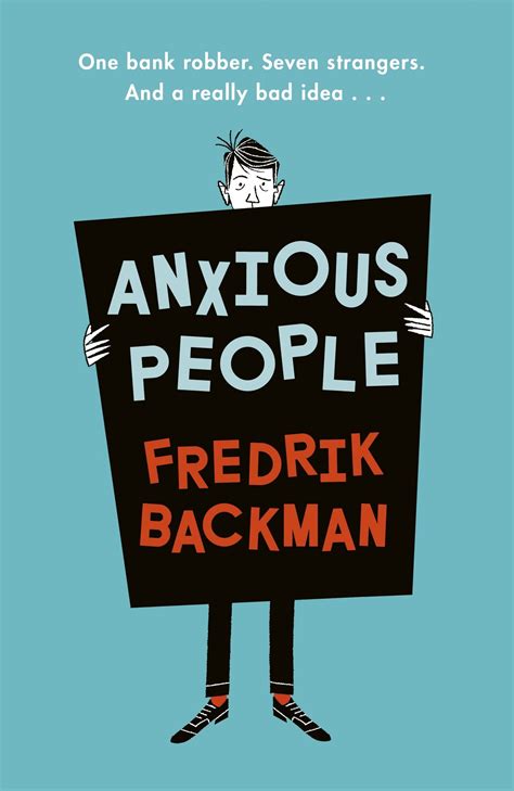 Anxious People by Fredrik Backman