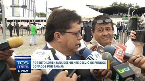 Roberto Lorenzana Desmiente Desvío De Fondos Donados Por Taiwán Youtube