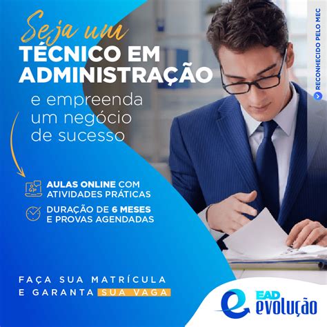 Quanto Tempo Dura O Curso Tecnico De Administração