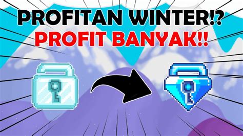 CARA PROFIT DI WINTERFEST GROWTOPIA 2022 Growtopia Indonesia YouTube