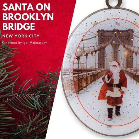 Santa on Brooklyn Bridge New York - Christmas Ornament - NY Christmas Gifts