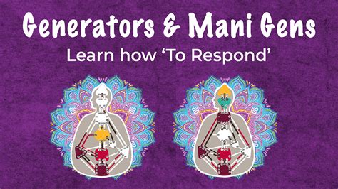 How To Respond Generators Manifesting Generators Human Design