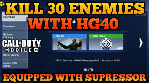 COD MOBILE KILL 30 ENEMIES WITH HG40 EQUIPPED WITH SUPPRESSOR KILL 20