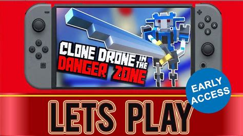 Clone Drone in the Danger Zone Nintendo Switch Gameplay - YouTube
