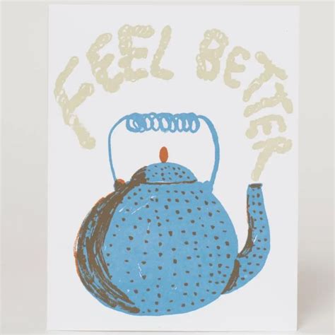 Feel Better Teapot Empathy In 2024 Letterpress Design Sympathy