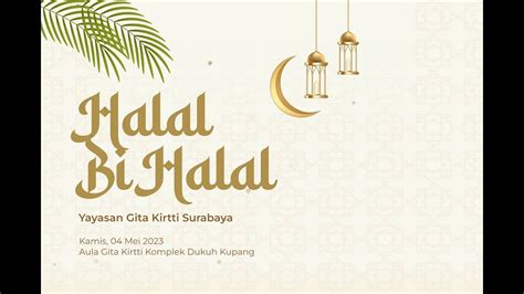 Halal Bi Halal Yayasan Gita Kirtti Surabaya 2023 YouTube