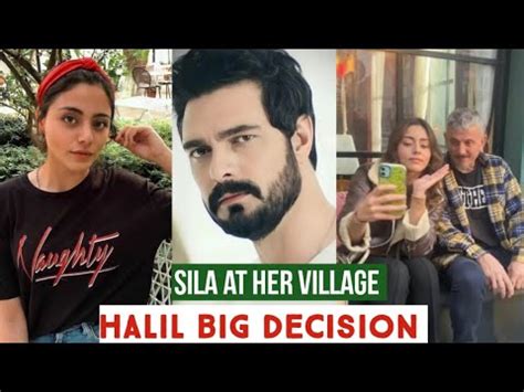 Sila Turkoglu At Village Halil Ibrahim Ceyhan Big Decision Youtube