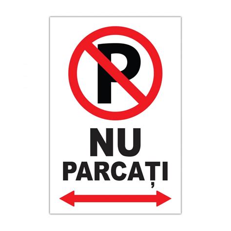 Indicator Parcare Stickermania Nu Parcati X Cm Placuta Pvc