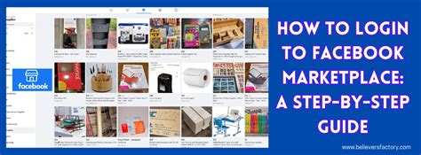 How to Login to Facebook Marketplace: A Step-by-Step Guide | Believers ...