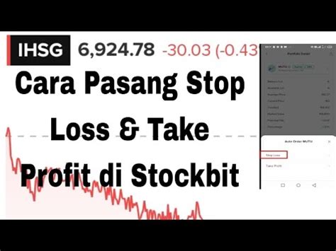 Cara Pasang Stop Loss Di Stockbit Cara Auto Order Take Profit YouTube