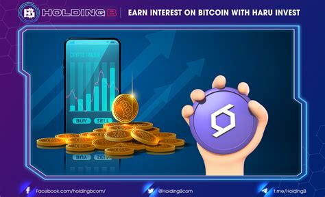 Earn Interest On Bitcoin With Haru Invest HoldingB