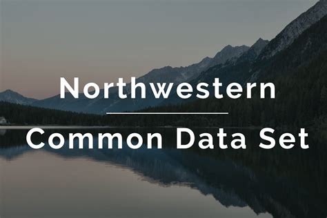 How To Use The Northwestern Common Data Set