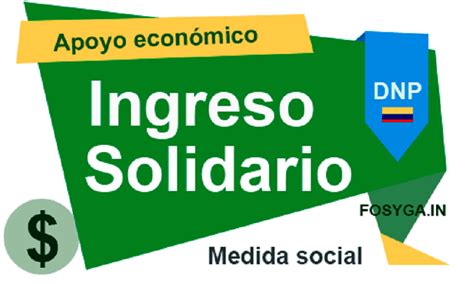 Ya Empezó El Cuarto Pago Del Ingreso Solidario En Colombia