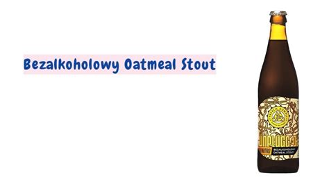 Unplugged Oatmeal Stout Z Browaru Trzech Kumpli YouTube