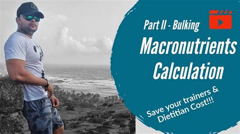 How To Calculate Macronutrients Macros In Easy Steps Muscle Gain And Bulking Guide English