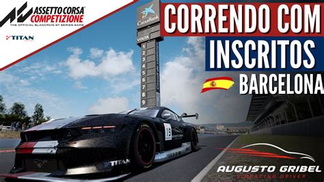 Corrida Os Inscritos Em Barcelona Assetto Corsa Competizione