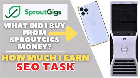 How Much I Earn From Sproutgigs Buy Iphone How To Make Money On