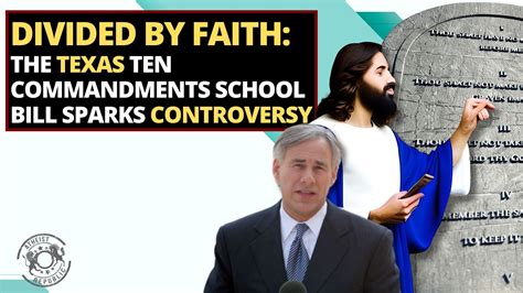 Divided by Faith: The Texas Ten Commandments School Bill Sparks Controversy