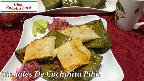 Tamales De Cochinita Pibil Deliciosa Receta Youtube