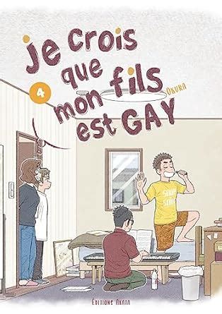 Amazon Je Crois Que Mon Fils Est Gay Tome Okura Delaborde Blanche Books