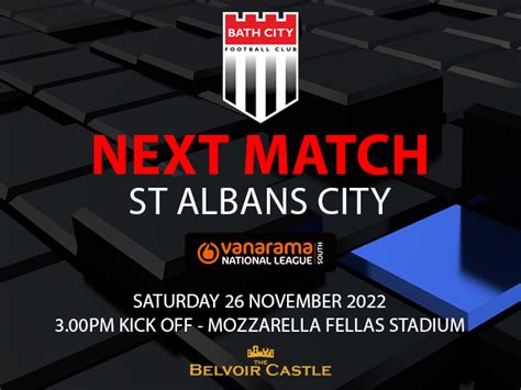 Bath City Fc Next Match St Albans City Away Bath City Fc