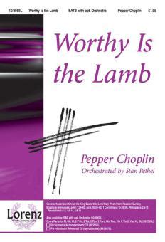 Worthy Is The Lamb Von Pepper Choplin Noten F R Gemischten Chor