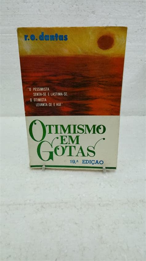 Otimismo Em Gotas R O Dantas Amazon Books