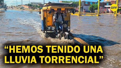 Intensas Lluvias En Piura Tenemos Personas Damnificadas Youtube