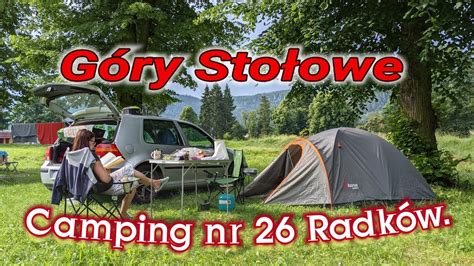 Pole namiotowe camping numer 26 Stołowogórski Gmina Radków Stalewiaki