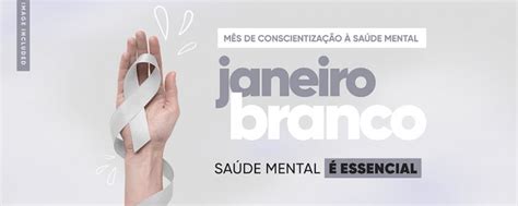 Social Media Banner Janeiro Branco Mês Da Conscientização à Saúde