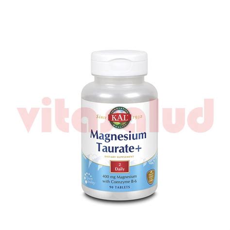 KAL MAGNESIUM TAURATE 400MG 90 TABLETAS Vitasalud