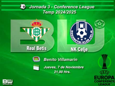 Sangre Juanmi Y Pitos 2 1 Real Betis Vs Nk Celje Betisweb