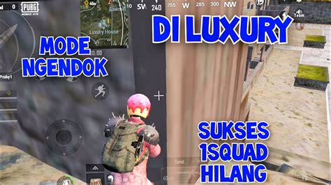 Ngendok Di Luxury Sukses Bikin Satu Squad Melayang Di Pubg Lite Pubg