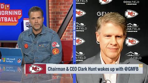 Good Morning Football: Kansas City Chiefs Chairman & CEO Clark Hunt on ...