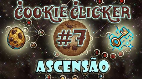 A Primeira Ascens O Aprenda A Jogar Cookie Clicker Youtube