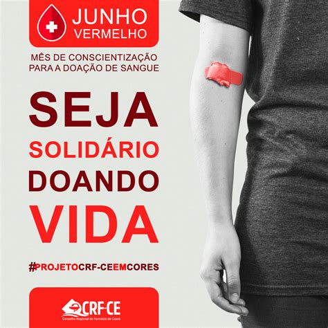 Crfceemcores Crf Ce Junho Vermelho Mês De Conscientização Para A