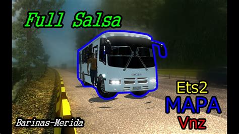 Jugando Euro Truck Simulator 2 En Mapa VNZ Con MODS De Encava