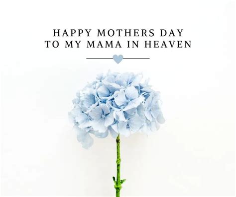 40 Meaningful Mothers Day In Heaven Quotes To Remember Her