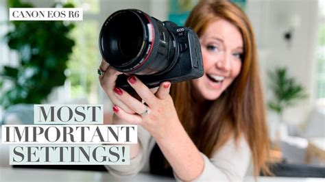 A Woman Holding Up A Camera With The Words Most Important Settings