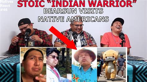 Stoic Indigenous Memesbearsun Visits Native Americans Youtube