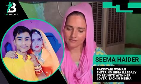 seema haider age wikipedia  husband controvery  thebioinfo