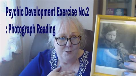 Psychic Development Exercise No 2 What Do You Feel From Photograph Colette Clairvoyant