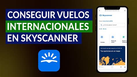 Cómo Conseguir Vuelos Baratos Internacionales en Oferta en SkyScanner