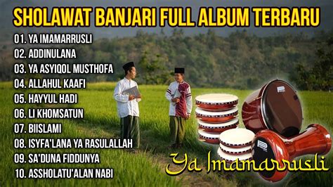 Sholawat Banjari Full Album Penyejuk Hati Addinulana Ya Asyiqol