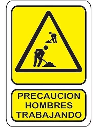 Letreros De Advertencia Mxspn X Cm De Precauci N