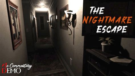 The Nightmare Escape Psychological Horror Game Demo Gameplay P