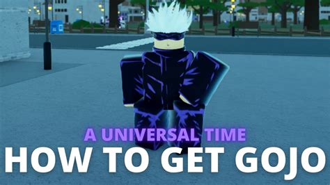 How To Get Gojo A Universal Time Youtube