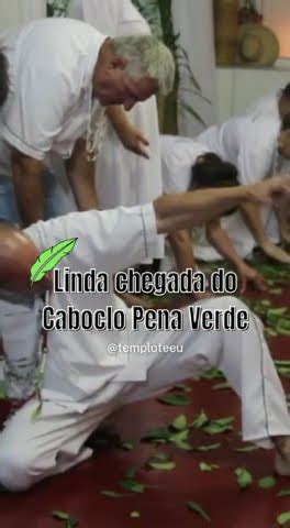 Linda Chegada Do Caboclo Pena Verde Youtube