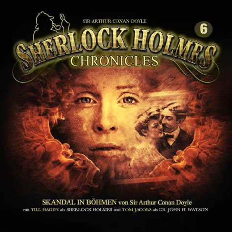 Sherlock Holmes Chronicles Folge Skandal In B Hmen By Arthur Conan