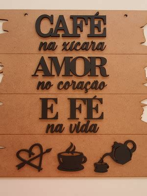 Frase Cantinho Do Cafe Corte A Laser Compre Produtos Personalizados